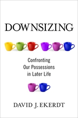 Downsizing -  David Ekerdt