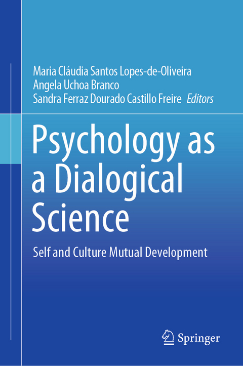 Psychology as a Dialogical Science - 