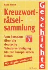 Kreuzworträtselsammlung Geschichte, Bd 3