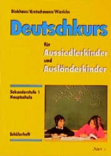 Deutschkurs für Aussiedler- und Ausländerkinder - 