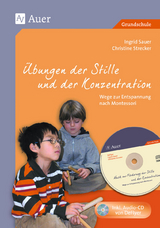 Übungen der Stille und der Konzentration - Ingrid Sauer, Christine Strecker