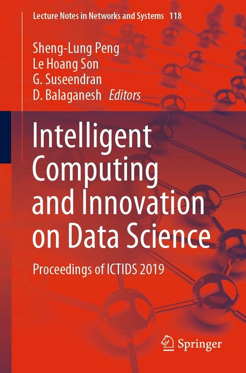 Intelligent Computing and Innovation on Data Science - 