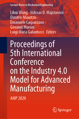 Proceedings of 5th International Conference on the Industry 4.0 Model for Advanced Manufacturing - 