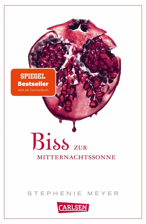 Biss zur Mitternachtssonne (Bella und Edward 5) -  Stephenie Meyer