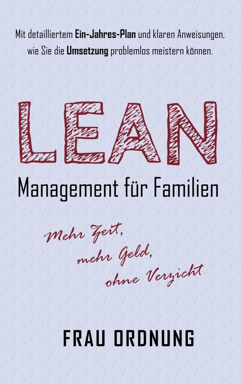 Lean Management für Familien - Frau Ordnung