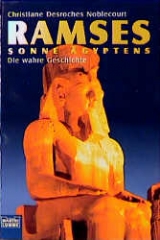 Ramses - Sonne Ägyptens - Christiane Desroches Noblecourt