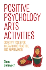 Positive Psychology Arts Activities - Olena Darewych