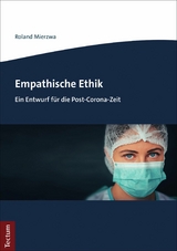 Empathische Ethik -  Roland Mierzwa