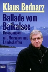 Ballade vom Baikalsee - Klaus Bednarz