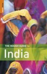 The Rough Guide to India - Abram, David; Sen, Devdan; Edwards, Nick; Ford, Mike; Wooldridge, Beth