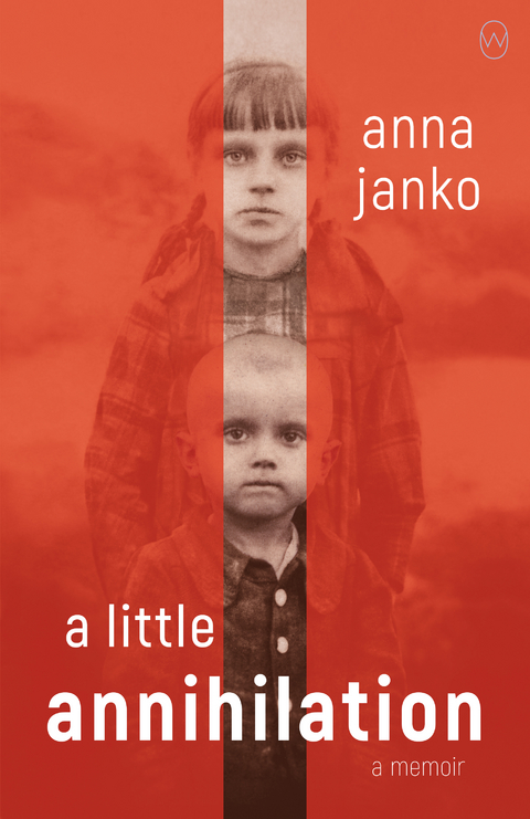 A Little Annihilation - Anna Janko