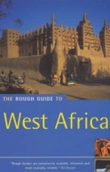 The Rough Guide To West Africa - Rough Guides
