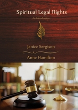 Spiritual Legal Rights - Janice Sergison, Anne Hamilton