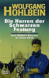 Charity / Die Herren der Schwarzen Festung - Wolfgang Hohlbein