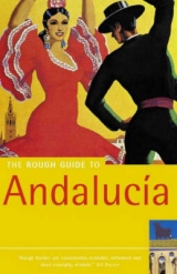 The Rough Guide To Andalucia (4th Edition) - Rough Guides