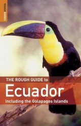 The Rough Guide to Ecuador - Ades, Harry; Graham, Melissa