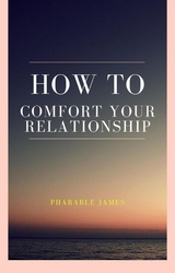 How to comfort your relationship -  Pharable