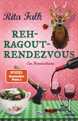 Rehragout-Rendezvous -  Rita Falk