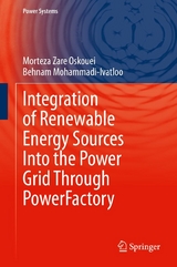 Integration of Renewable Energy Sources Into the Power Grid Through PowerFactory -  Morteza Zare Oskouei,  Behnam Mohammadi-Ivatloo
