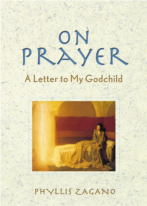 On Prayer - Phyllis Zagano