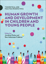 Human Growth and Development in Children and Young People - 