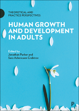 Human Growth and Development in Adults - 