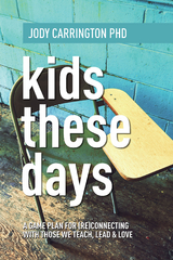 Kids These Days - Jody Carrington