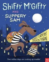 Shifty McGifty and Slippery Sam -  Tracey Corderoy