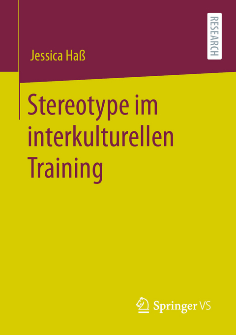 Stereotype im interkulturellen Training - Jessica Haß