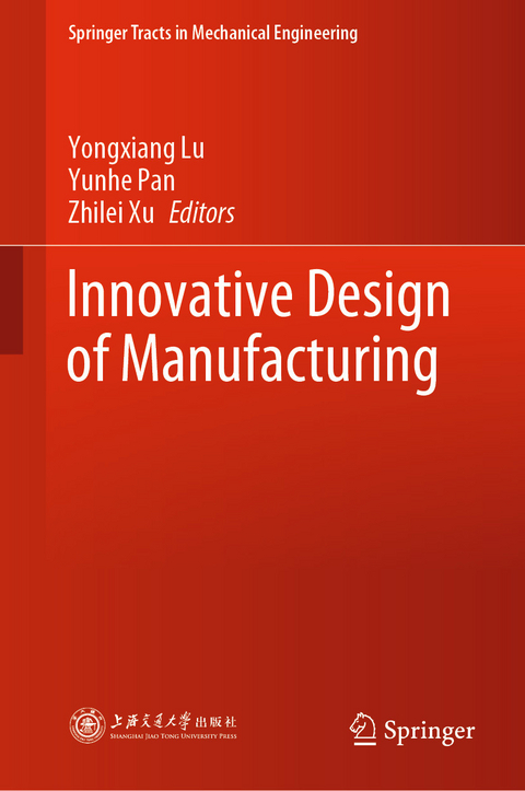 Innovative Design of Manufacturing - 