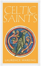 Celtic Saints -  Laurence Wareing