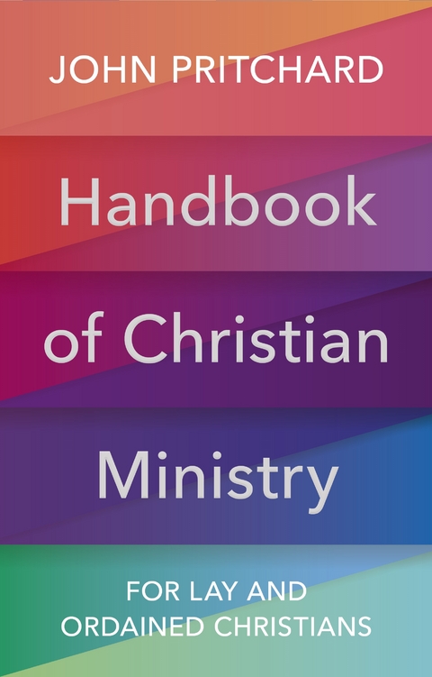 Handbook of Christian Ministry - John Pritchard