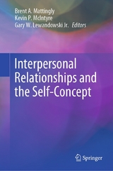 Interpersonal Relationships and the Self-Concept - 