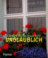 Unglaublich - Detlef Schumacher