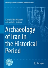 Archaeology of Iran in the Historical Period - 