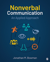 Nonverbal Communication - Jonathan Michael Bowman