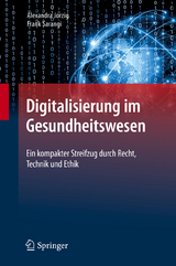 Digitalisierung im Gesundheitswesen - Alexandra Jorzig, Frank Sarangi