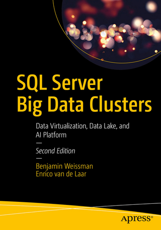 SQL Server Big Data Clusters - Enrico van de Laar; Benjamin Weissman