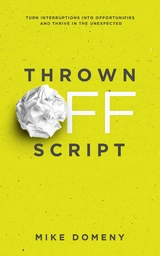 Thrown Off Script - Mike Domeny