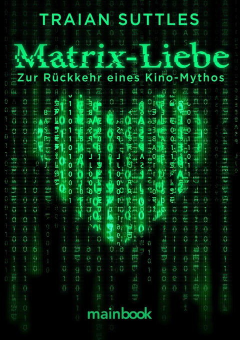 Matrix-Liebe -  Traian Suttles
