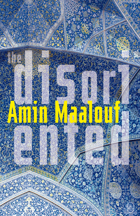 Disoriented -  Amin Maalouf