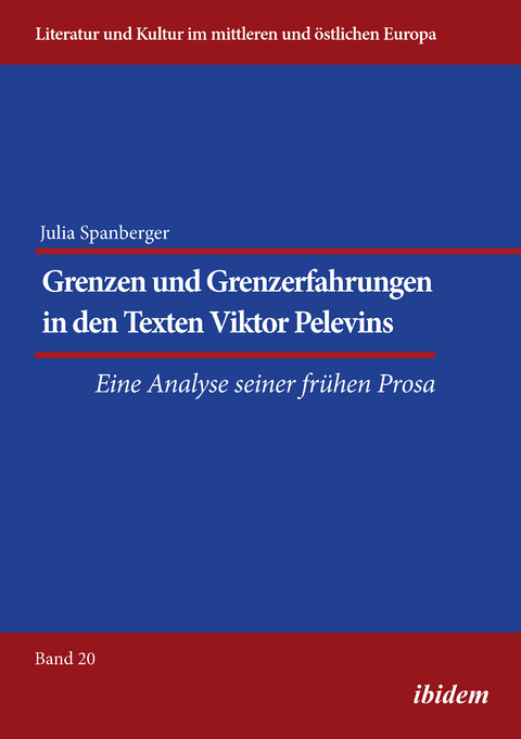 Grenzen und Grenzerfahrungen in den Texten Viktor Pelevins - Julia Spanberger