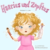 Haarius und Zopftus - Quinny C. Can