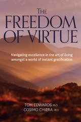 Freedom of Virtue -  Cosimo Chiera,  Tom Edwards