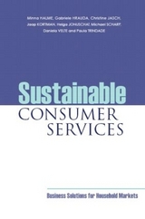 Sustainable Consumer Services - Halme, Minna; Hrauda, Gabriele; Jasch, Christine; Kortman, Jaap; Jonuschat, Helga