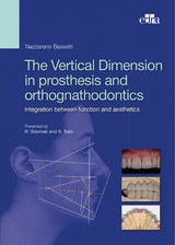 The Vertical Dimension in Prosthesis and Orthognathodontics - Nazzareno Bassetti