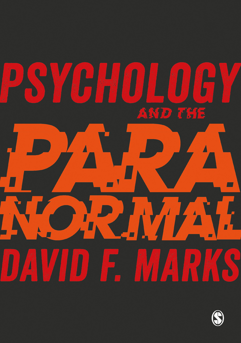 Psychology and the Paranormal - David F. Marks