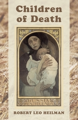 Children of Death - Robert Leo Heilman