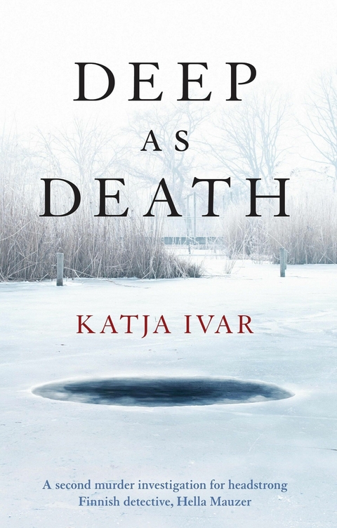 Deep as Death - Katja Ivar