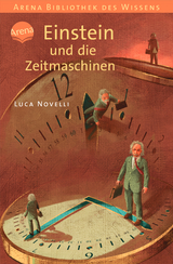 Einstein und die Zeitmaschinen - Novelli, Luca